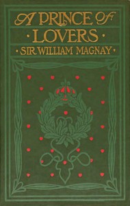 A prince of lovers :  A romance