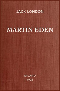 Martin Eden :  romanzo