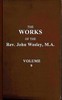 The works of the Rev. John Wesley, Vol. 09 (of 32)
