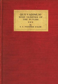 Quo vadimus? :  Some glimpses of the future