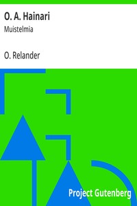 O. A. Hainari :  Muistelmia