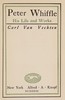 Peter Whiffle :  His life and works