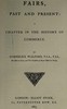 Fairs, past and present :  A chapter in the history of commerce