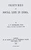 Sketches of social life in India