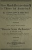 How much Bolshevism is there in America? :  Also a series of articles entitled "Russia from the inside"