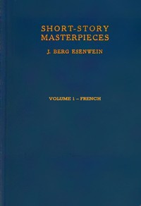 Short-story masterpieces, Vol. 1 :  French