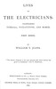Lives of the electricians :  Professors Tyndall, Wheatstone, and Morse.