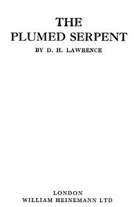 The Plumed Serpent