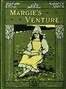Margie's venture :  or, When the ship comes home