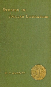 Studies in jocular literature :  A popular subject more closely considered