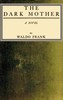 The dark mother :  a novel