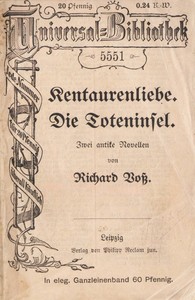Kentaurenliebe. Die Toteninsel :  Zwei antike Novellen