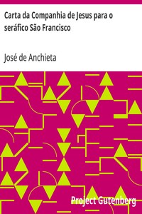Carta da Companhia de Jesus para o seráfico São Francisco