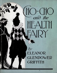 Cho-Cho and the Health Fairy :  Six stories