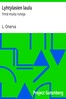 Lyhtylasien laulu :  Ynnä muita runoja