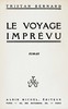 Le voyage imprévu :  roman