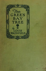 The green bay tree :  a novel