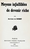 Moyens infaillibles de devenir riche