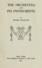 The orchestra and its instruments