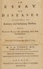 An essay on diseases incidental to literary and sedentary persons :  With proper rules for preventing their fatal consequences. And instructions for their cure
