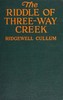 The riddle of Three-Way Creek