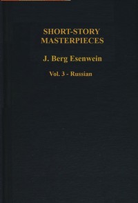 Short-story masterpieces, Vol. 3 :  Russian