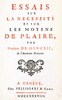 Essais sur la necessité et les moyens de plaire