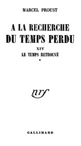 Le temps retrouvé Tome 1 (de 2) :  À la recherche du temps perdu vol.VII