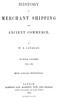 History of merchant shipping and ancient commerce, Volume 3 (of 4)