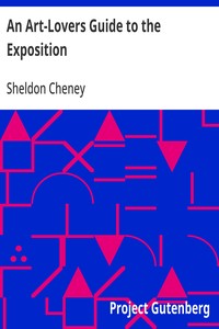 An Art-Lovers Guide to the Exposition
