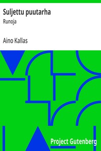 Suljettu puutarha :  Runoja