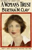 A woman's trust; or, Lady Elaine's martyrdom :  a novel