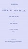 Rambles in Germany and Italy in 1840, 1842, and 1843, vol. 1 of 2