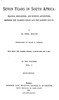 Seven years in South Africa, volume 1 (of 2) :  travels, researches, and hunting adventures, between the diamond fields and the Zambesi (1872-79)