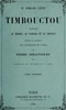 Timbouctou, voyage au Maroc au Sahara et au Soudan, Tome 1 (de 2)