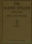 The Aldine speller, part two :  for grades three and four