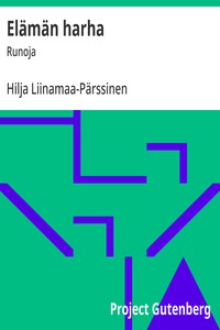 Elämän harha :  Runoja