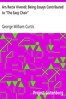Ars Recte Vivendi; Being Essays Contributed to "The Easy Chair"