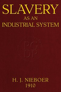 Slavery as an industrial system :  Ethnological researches.