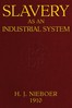 Slavery as an industrial system :  Ethnological researches.