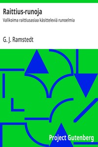 Raittius-runoja :  Valikoima raittiusasiaa käsitteleviä runoelmia