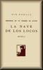 La nave de los locos :  novela