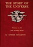 The story of the universe. Volume 1 (of 4) :  The starry skies