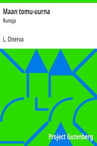 Maan tomu-uurna :  Runoja