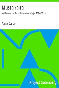 Musta raita :  Valikoima virolaisaiheisia novelleja, 1904-1914