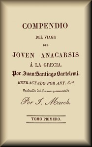 Compendio del viaje del joven Anacarsis a la Grecia (1 de 2)