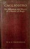 Cagliostro :  The splendour and misery of a master of magic