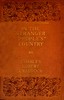 In the "Stranger People's" country :  A novel