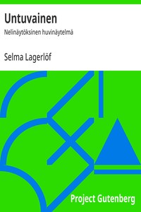 Untuvainen :  Nelinäytöksinen huvinäytelmä