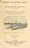 Travels in Eastern Africa, volume 1 (of 2) :  with the narrative of a residence in Mozambique